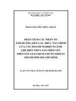 Phân tích các nhân tố ảnh hưởng đến cấu trúc tài chính của các DN ngành chế biến thuỷ sản niêm yết trên sàn giao dịch chứng khoán TPHCM.