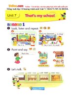 tieng anh lop 3 chuong trinh moi unit 7 thats my school