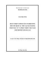 Hoàn thiện chính sách Marketing đối với dich vụ Thẻ tại ngân hàng thương mại cổ phần Đầu tư và Phát triển Việt Nam chi nhánh Nam Gia lai