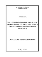 Hoàn thiện kế toán chi phí phục vụ đánh giá trách nhiệm các đơn vị trực thuộc ở công ty cổ phần quản lý và xây dựng đường bộ 26