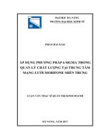Áp dụng phương pháp 6 Sigma trong quản lý chất lượng tại Trung tâm mạng lưới MobiFone miền Trung
