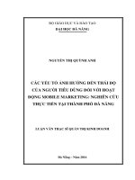 Các yếu tố ảnh hưởng đến thái độ của người tiêu dùng đối với hoạt động Mobile marketing nghiên cứu thực tiễn tại Thành phố Đà Nẵng
