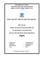 Bài tập Kỹ thuật số ứng dụng Thiết kế mạch chuyển mã từ BCD 8421 sang BCD 5412 Thầy Lư