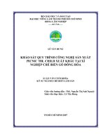 KHẢO SÁT QUY TRÌNH CÔNG NGHỆ SẢN XUẤT PICNIC TBL CHILD XUẤT KHẨU TẠI XÍ NGHIỆP CHẾ BIẾN GỖ ĐÔNG HÒA