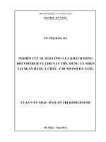 Nghiên cứu sự hài lòng của khách hàng đối với dịch vụ cho vay tiêu dùng cá nhân tại ngân hàng Á Châu - chi nhánh Đà Nẵng