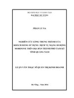 Nghiên cứu lòng trung thành của khách hàng sử dụng dịch vụ mạng di động Mobifone trên địa bàn thành phố Tam Kỳ tỉnh Quảng Nam