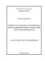 Nghiên cứu sự hài lòng của khách hàng doanh nghiệp đối với dịch vụ hành chính tại cục thuế Tỉnh Đăk Lăk