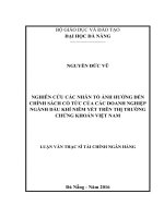 Nghiên cứu các nhân tố ảnh hưởng đến chính sách cổ tức của các doanh nghiệp ngành dầu khí niêm yết trên thị trường chứng khoán Việt nam.