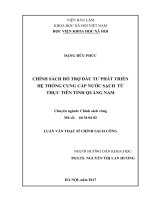 Chính sách hỗ trợ đầu tư phát triển hệ thống cung cấp nước sạch từ thực tiễn tỉnh Quảng Nam (LV thạc sĩ)