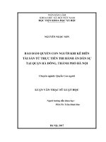 Bảo đảm quyền con người khi kê biên tài sản từ thực tiễn thi hành án dân sự tại quận Hà Đông, thành phố Hà nội (LV thạc sĩ)