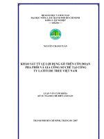 KHẢO SÁT TỶ LỆ LỢI DỤNG GỖ TRÊN CÔN ĐOẠN PHA PHÔI VÀ GIA CÔNG SƠ CHẾ TẠI CÔNG TY LATITUDE TREE VIỆT NAM