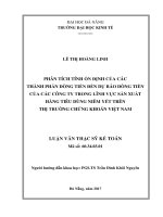 Phân tích tính ổn định của các thành phần dòng tiền đến dự báo dòng tiền của các công ty trong lĩnh vực sản xuất hàng tiêu dùng niêm yết trên thị trường chứng khoán Việt Nam