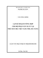 Lập kế hoạch tổng hợp cho bộ phận sản xuất tại nhà máy bia Việt Nam (VBL) Đà Nẵng