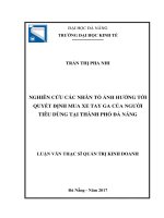 Nghiên cứu các nhân tố ảnh hưởng tới quyết định mua xe tay ga của người tiêu dùng tại thành phố Đà Nẵng