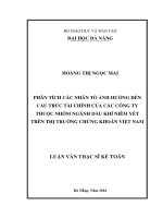 Phân tích các nhân tố ảnh hưởng đến cấu trúc tài chính của các công ty thuộc nhóm nghành dầu khí niêm yết trên thị trường chứng khoán VIỆT NAM.