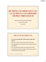 Bài giảng 1. Hệ thống tài chính toàn cầu và vai trò của tài chính đối với phát triển kinh tế