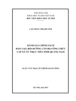 Đánh giá chính sách đào tạo, bồi dưỡng cán bộ công chức cấp xã từ thực tiễn tỉnh Quảng Nam (Lv thạc sĩ)
