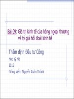 Bài giảng 9. Giá trị kinh tế của hàng ngoại thương và tỷ giá hối đoái kinh tế