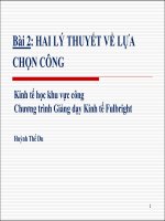 Bài giảng 2. Hai lý thuyết về lựa chọn công