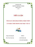 TÍCH CỰC HOÁ HOẠT ĐỘNG NHẬN THỨC CỦA HỌC SINH TRONG DẠY HỌC VẬT LÍ