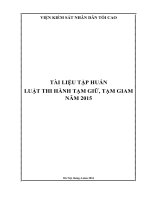 TÀI LIỆU TẬP HUẤN LUẬT THI HÀNH TẠM GIỮ, TẠM GIAM NĂM 2015