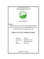 Đánh giá công tác cấp giấy chứng nhận quyền sử dụng đất tại xã Phúc Xuân, Thành phố Thái Nguyên, tỉnh Thái Nguyên giai đoạn 2014 – 2016. (Khóa luận tốt nghiệp)