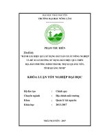 Đánh giá hiệu quả sử dụng đất sản xuất nông nghiệp và đề xuất hướng sử dụng đất hiệu quả trên địa bàn phường minh thành, thị xã quảng yên, tỉnh quảng ninh 