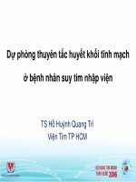 Dự phòng thuyên tắc huyết khối tĩnh mạch ở bệnh nhân suy tim cấp  từ guideline đến thực hành 