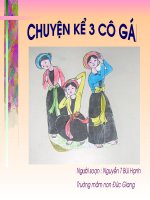 Bài giảng điện tử giáo án điện tử truyện  ba cô gái 
