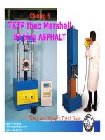 Chương6 Thiết kế thành phần theoMarshall Bê tông ASPHALT