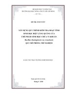 XÂY DỰNG QUY TRÌNH KIỂM TRA HOẠT TÍNH SINH HỌC DIỆT LĂNG QUĂNG CỦA CHẾ PHẨM SINH HỌC CHỨA VI KHUẨN Bacillus thuringiensis var. israelensis QUY MÔ PHÒNG THÍ NGHIỆM LUẬN VĂN THẠC SĨ CÔNG NGHỆ SINH HỌC