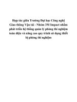 Báo cáo dự án Hợp tác giữa Trường ĐH CÔNG NGHỆ GTVT - Nhóm 3M Impact nhằm phát triển hệ thống quản lý phòng thí nghiệm toàn diện và nâng cao quy trình sử dụng thiết bị phòng thí nghiệm