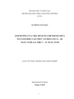 ẢNH HƯỞNG CỦA VIỆC BỔ SUNG CHẾ PHẨM CHỨA NUCLEOTIDES VÀO THỨC ĂN HEO CON 21 – 60 NGÀY TUỔI, GÀ THỊT 1 – 21 NGÀY TUỔI LUẬN VĂN THẠC SĨ KHOA HỌC NÔNG NGHIỆP