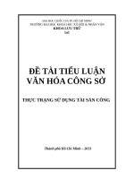 Tiểu luận văn hóa công sở, thực trạng sử dụng tài sản công