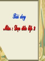 Bài 2. Biết nhận lỗi và sửa lỗi