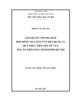 Giải quyết tranh chấp hợp đồng mua bán căn hộ chung cư qua thực tiễn xét xử của Tòa án nhân dân thành phố Hà Nội (Lv thạc sĩ)