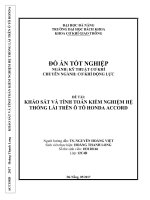 ĐỒ án   khảo sát và tính toán kiểm nghiệm hệ thống lái trên ô tô honda accord