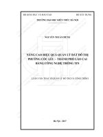 Nâng cao hiệu quả quản lý đất đô thị phường cốc lếu thành phố lào cai bằng công nghệ thông tin (tt) 