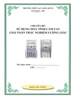 Sử dụng máy tính cầm tay giải nhanh trắc nghiệm lượng giác – Trần Anh Khoa