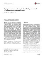 DSpace at VNU: Rayleigh waves in an orthotropic elastic half-space overlaid by an elastic layer with spring contact