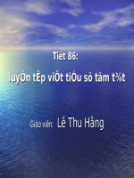 Tuần 26. Luyện tập viết tiểu sử tóm tắt