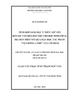 DSpace at VNU: Tích hợp giáo dục ý thức giữ gìn bản sắc văn hóa dân tộc cho học sinh lớp 12, địa bàn miền núi qua dạy học tác phẩm “Vợ chồng A Phủ” của Tô Hoài