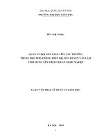 DSpace at VNU: Quản lý đội ngũ giáo viên các trường Trung học phổ thông trên địa bàn huyện Văn Lâm, tỉnh Hưng Yên theo Chuẩn nghề nghiệp