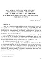 DSpace at VNU: Vấn đề hậu quả chất độc hóa học đối với con người và chính sách đối với nạn nhân chất độc hóa học qua tình hình nạn nhân chất độc hóa học ở tỉnh quảng trị