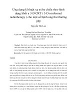 DSpace at VNU: Ứng dụng kĩ thuật xạ trị ba chiều theo hình dạng khối u 3-D CRT ( 3-D conformal radiotherapy ) cho một số bệnh ung thư thường gặp