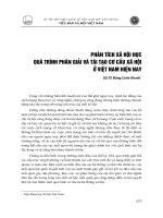 DSpace at VNU: Phân tích xã hội học quá trình phân giải và tái tạo cơ cấu xã hội ở Việt Nam hiện nay