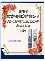 CHUYÊN ĐỀ CASIO FX570 PHẦN I + TRÒ CHƠI: ĐẤU CÙNG THỦ MÔN