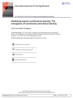 DSpace at VNU: Mediating teacher professional identity: The emergence of humanness and ethical identity