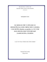 XÁC ĐỊNH GIÁ THỂ VÀ NỒNG ĐỘ CÁC DINH DƯỠNG ĐA LƯỢNG TRỒNG THỦY CANH HOA CẨM CHƯỚNG (Dianthus caryophyllus L.) CẮT CÀNH BẰNG PHƯƠNG PHÁP TƯỚI NHỎ GIỌT TẠI ĐƠN DƯƠNG, LÂM ĐỒNG LUẬN VĂN THẠC SĨ KHOA HỌC NÔNG NGHIỆP