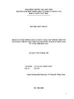 DSpace at VNU: Khảo sát hệ thống bài luyện và bài tập trong một số sách dạy tiếng Việt cho người nước ngoài ở Việt Nam từ năm 1980 đến nay Luan van Noi dung